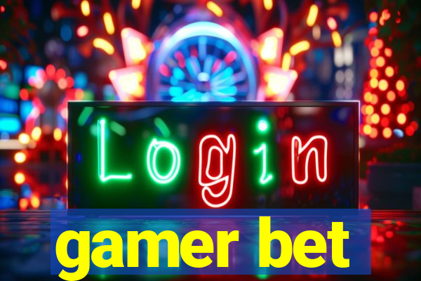 gamer bet